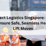 Project Logistics Singapore: How to Ensure Safe, Seamless Heavy-Lift Moves